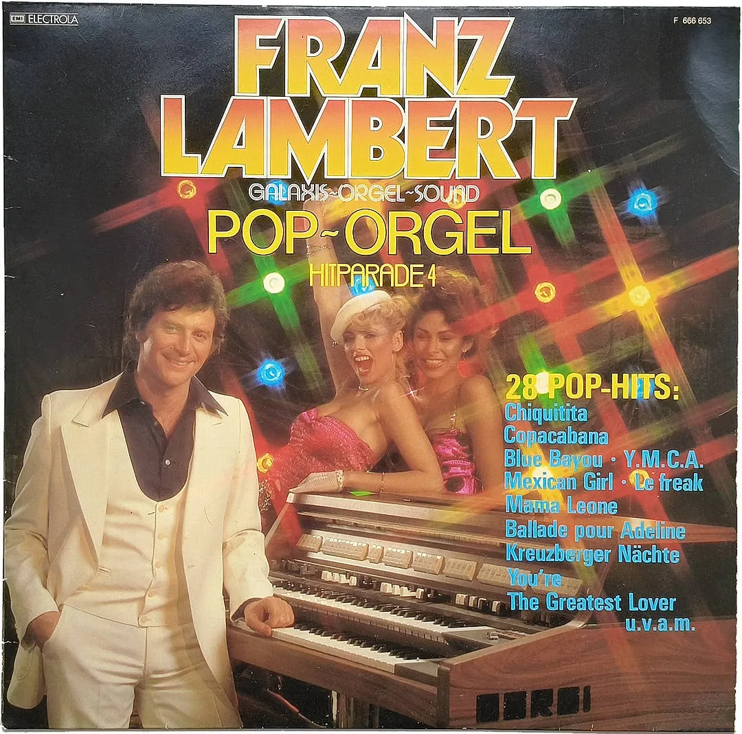 Te Koop Aangeboden Tweedehands LP Franz Lambert Galaxis-Orgel-Sound Pop Orgel Hitparade 4 28 Pop-Hits